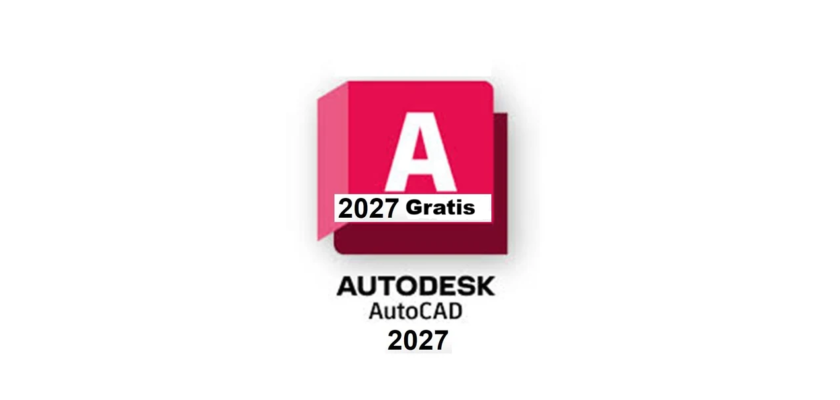 AutoCAD 2027 Para PC Full Gratis